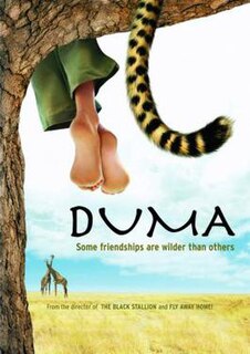 <i>Duma</i> (2005 film) 2005 film by Carroll Ballard