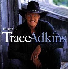 بیشتر (آلبوم Trace Adkins - جلد آرت) .jpg