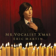 Eric Martin Mr. Vocalist X'Mas.jpg