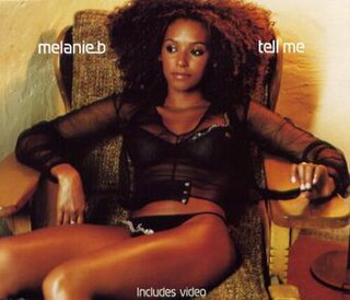 Tell Me (Mel B song) 2000 song by Melanie B