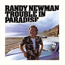 Randy Newman-Trouble in Paradise (album cover).jpg