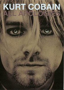 All Apologies, Kurt Cobain 10 Years On.jpeg