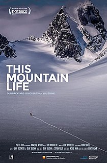 <i>This Mountain Life</i> 2018 Canadian film