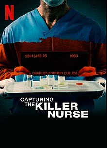 Capturing the Killer Nurse - Wikipedia