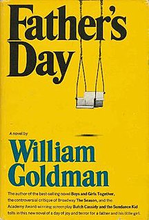<i>Fathers Day</i> (novel) book by William Goldman