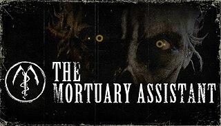 <i>The Mortuary Assistant</i> 2022 video game