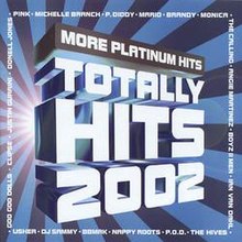 Totally Hits 2002: More Platinum Hits httpsuploadwikimediaorgwikipediaenthumb6