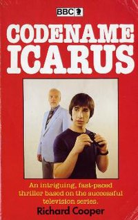 Cover of the BBC/Knight Books novelisation of the serial. Codename-Icarus.jpg