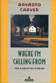 Where I'm Calling From Raymond Carver book cover.jpg