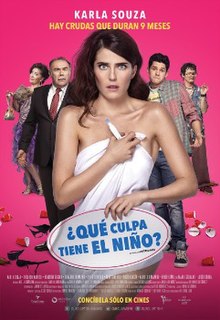 <i>¿Qué culpa tiene el niño?</i> 2016 film directed by Gustavo Loza