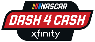 <span class="mw-page-title-main">Dash 4 Cash</span> Series of races in the NASCAR Xfinity Series