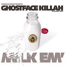 Ghostface Killah - Milk Em.jpg