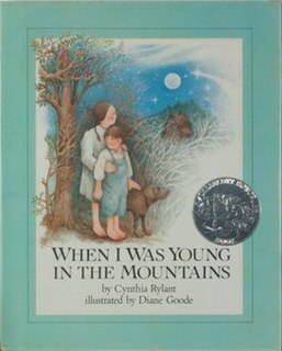 <i>When I Was Young in the Mountains</i> book by Cynthia Rylant