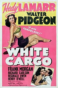 1942 type "B" theatrical poster White Cargo poster.jpg