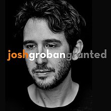 Josh Groban - Granted.jpg