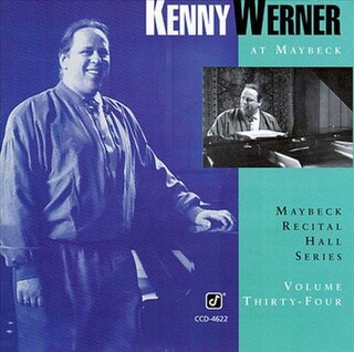 <i>Kenny Werner at Maybeck</i> Live album by Don Friedman