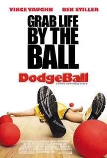 <i>Dodgeball: A True Underdog Story</i> 2004 US sports comedy film by Rawson Marshall Thurber