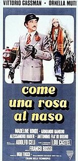 Pure as a Lily is a 1976 Italian comedy film directed by Franco Rossi and starring Vittorio Gassman.