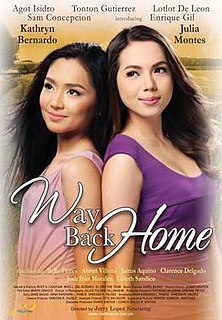 <i>Way Back Home</i> (2011 film) 2011 Filipino film