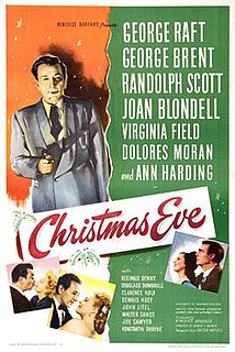 <i>Christmas Eve</i> (1947 film) 1947 film by Edwin L. Marin