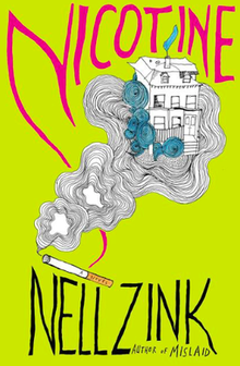 Cover of the novel Nicotine by Nell Zink.png