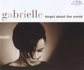 <span class="mw-page-title-main">Forget About the World</span> 1996 single by Gabrielle