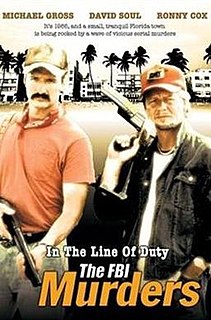 <i>In the Line of Duty: The F.B.I. Murders</i> 1988 television film by Dick Lowry