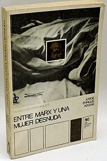 <i>Entre Marx y una Mujer Desnuda</i>