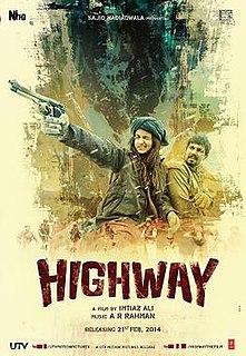 <i>Highway</i> (2014 Hindi film) 2014 Indian drama film directed by Imtiaz Ali