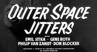 <i>Outer Space Jitters</i> 1957 film by Jules White
