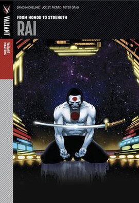 Valiant Masters: Rai, collected Rai (1992) #1–8.