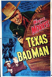 <i>Texas Bad Man</i> 1953 film by Lewis D. Collins