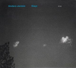 <i>Xieyi</i> (album) 2001 studio album by Anders Jormin