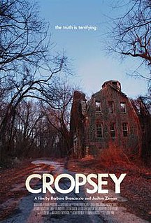 <i>Cropsey</i> (film) 2009 American film directed by Joshua ZemanBarbara Brancaccio