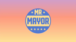 Mr. Mayor Title Card.png