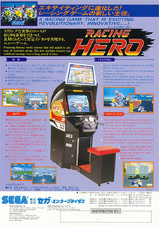 Racing Hero is a 1989 arcade racing game from Sega which runs on the Sega X Board hardware. In Racing Hero, the player takes part in an international race aboard a motorcycle and races against time and other vehicles. It draws much inspiration from Sega's successful Hang-On and Out Run series.