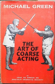 First edition (publ. Hutchinson) TheArtOfCoarseActing.jpg