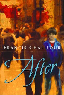 <i>After</i> (book) book by Francis Chalifour