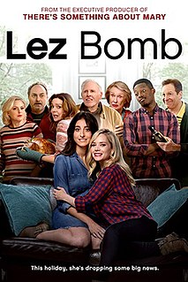 <i>Lez Bomb</i> 2018 American film