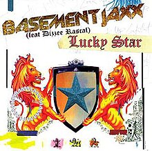 Lucky Star (песня Basement Jaxx) .jpg