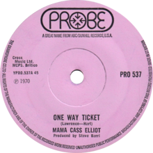 One Way Ticket by Mama Cass UK single side-A.png