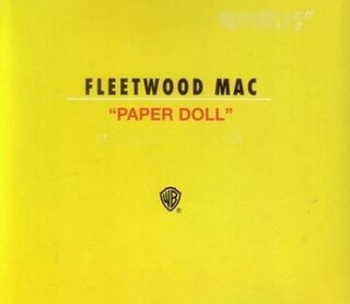 <span class="mw-page-title-main">Paper Doll (Fleetwood Mac song)</span> 1992 single by Fleetwood Mac