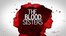 The Blood Sisters-titlecard.jpg