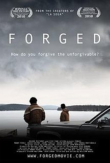 <i>Forged</i> (film) 2010 film by William Wedig