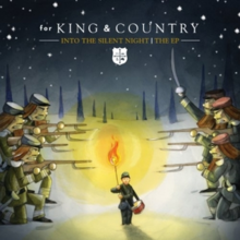 Into the Silent Night - EP by for King & Country.png