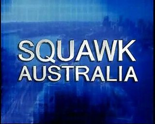 <i>Squawk Australia</i> former television business news program