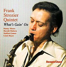 What's Goin' On (Frank Strozier album) - Wikipedia