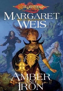 <i>Amber and Iron</i> book by Margaret Weis