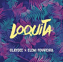 Claydee and Eleni Foureira - Loquita.jpeg