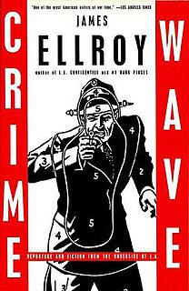 <i>Crime Wave</i> (book) book by James Ellroy